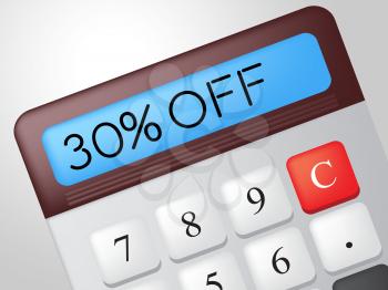 Thirty Percent Off Indicating Discounts Savings And Offer