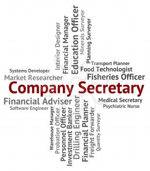 Company Secretary Representing Clerical Assistant And Administrator