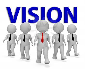 Vision Businessmen Showing Company Visions 3d Rendering