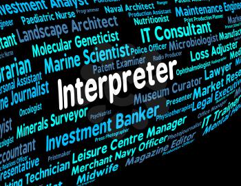 Interpreter Job Indicating Decipherer Translates And Career