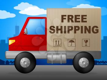 Free Shipping Indicating Without Charge And Handout