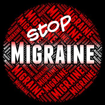 Stop Migraine Showing Warning Sign And Neurological