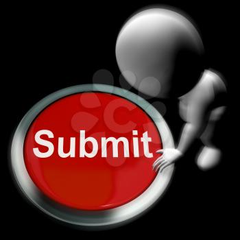 Submit Pressed Showing Submission Or Handing In