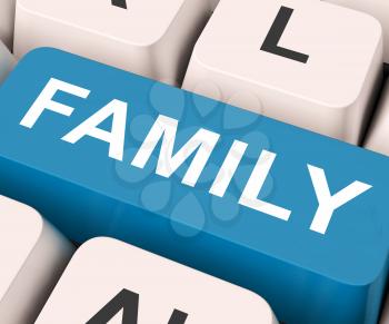 Family Key On Keyboard Meaning Relatives Relations Or Blood Relation
