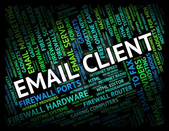Email Client Meaning Send Message And Communicate