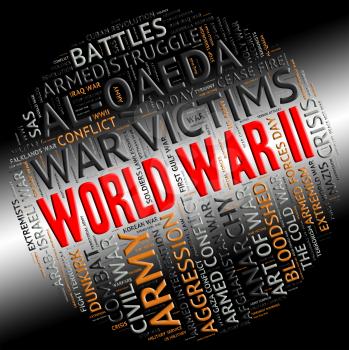 World War Ii Meaning Military Action And Hostility