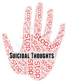 Stop Suicidal Thoughts Meaning Attempted Suicide And Conception