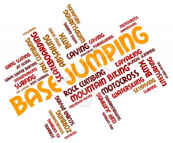 Base Jumping Meaning Base-Jumping Word And Parachuting 