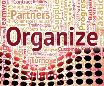 Organize Word Representing Words Organization And Organizing