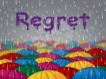 Regret Rain Representing Wet Repent And Umbrella