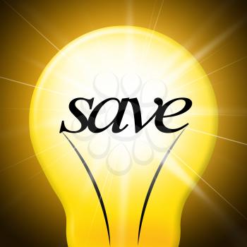 Save Lightbulb Showing Savings Bright And Money