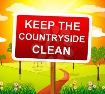 Keep Countryside Clean Showing Natural Landscape And Environment