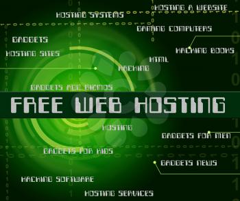 Free Web Hosting Representing With Our Compliments And Complimentary