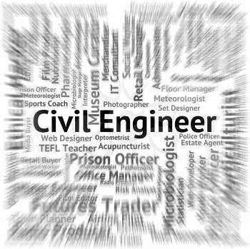 Civil Engineer Meaning Work Occupation And Text