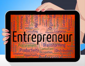 Entrepreneur Word Indicating Commercial Enterpriser And Businesswoman