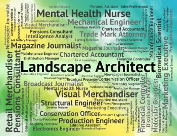Landscape Architect Indicating Building Consultant And Landscapes