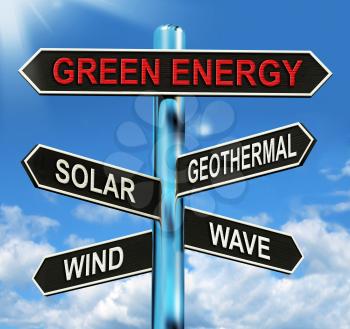 Green Energy Signpost Meaning Solar Wind Geothermal And Wave