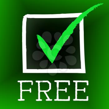 Free Tick Indicating With Our Compliments And Gratis