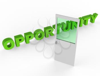 Door Opportunity Indicating Chance Doorframe And Possibilities