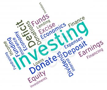 Investing Word Representing Return On Investment And Opportunity Text 