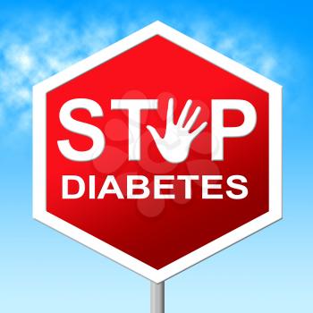 Stop Diabetes Indicating Warning Sign And Prevent
