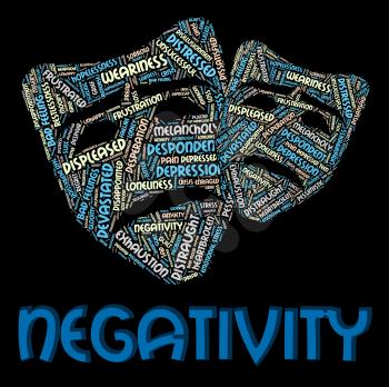 Negativity Word Representing Text Dissentt And Defeatist