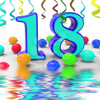 Number Eighteen Party Displaying Colourful Teen Celebration Or Event