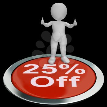 Twenty-Five Percent Off Button Showing 25 Lower Price