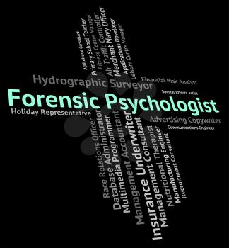 Forensic Psychologist Representing Clinician Occupation And Psychologists