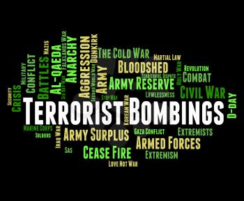 Terrorist Bombings Representing Urban Guerrilla And Subversive