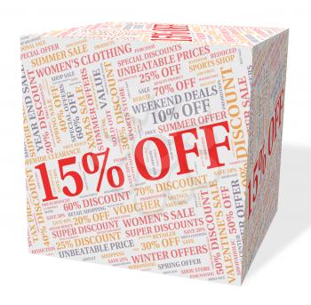 Fifteen Percent Off Indicating Bargains Text And Offer