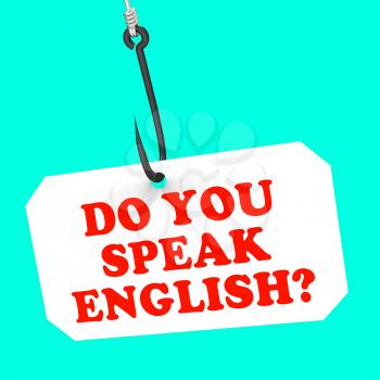 Do You Speak English? On Hook Meaning Foreign Language Learning And Studying