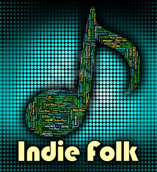 Indie Folk Indicating Sound Track And Tune