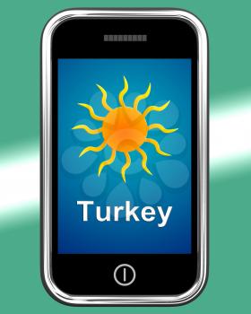 Turkey On Phone Meaning Holidays And Sunny Weather