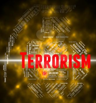 Terrorism Word Representing Freedom Fighter And Text