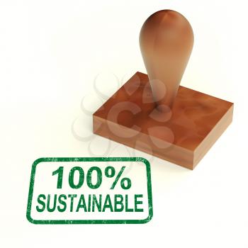 100% Sustainable Stamp Showing Environment Protected And Recycling
