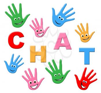 Kids Chat Meaning Call Chatting And Talk
