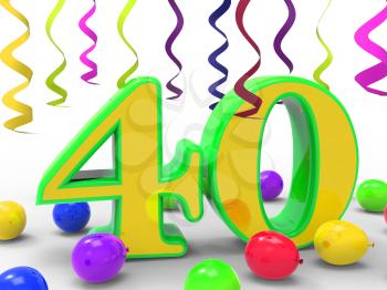 Number Forty Party Meaning Colourful Party Decorations Or Bright Garlands