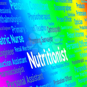 Nutritionist Job Representing Diets Nutriment And Employment
