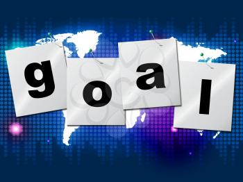Goals Goal Representing Aspire Motivation And Strategy