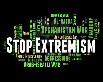 Stop Extremism Meaning Warning Sign And Extremists