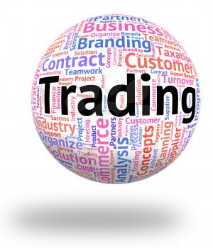 Trading Word Showing Exporting Selling And Sell