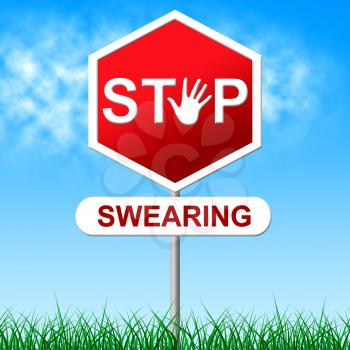Stop Swearing Representing Bad Words And Abuse