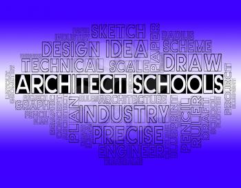 Architect Schools Words Indicating Designer Studying And Learning