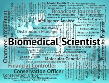 Biomedical Scientist Indicating Employment Hiring And Job