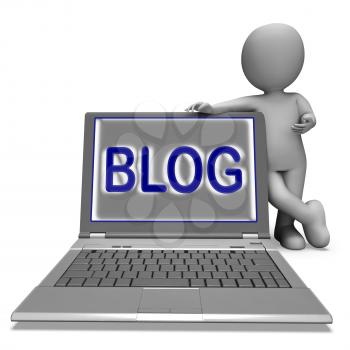 Blog Laptop Showing Blogging Or Weblog Internet Website