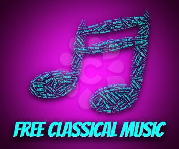 Free Classical Music Showing Sound Track And Songs