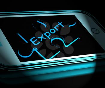 Export Smartphone Displaying Ship Overseas And Sell Abroad