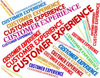 Customer Experience Meaning Know How And Proficiency