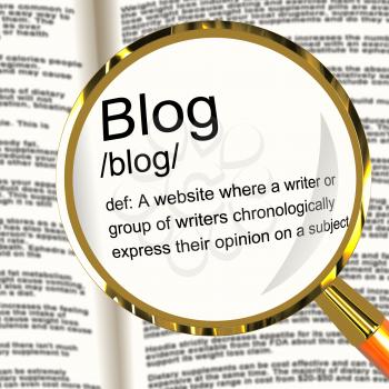 Blog Definition Magnifier Shows Website Blogging Or Blogger